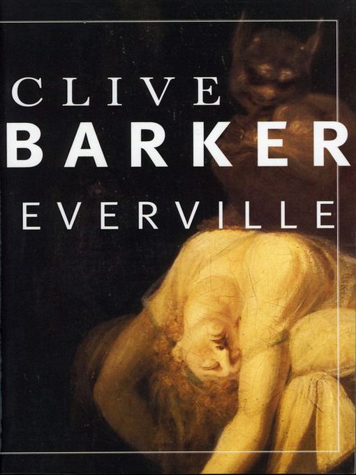 Title details for Everville by Clive Barker - Available
